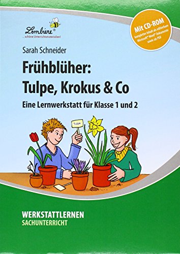 Frühblüher: Tulpe, Krokus & Co: (1. und 2. Klasse) von Lernbiene Verlag GmbH
