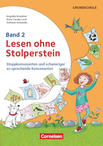 Lesen ohne Stolperstein - Band 2: Stoppkonsonanten und schwieriger zu sprechende Konsonanten - Arbeitsheft/Fördermaterial von Cornelsen Pädagogik