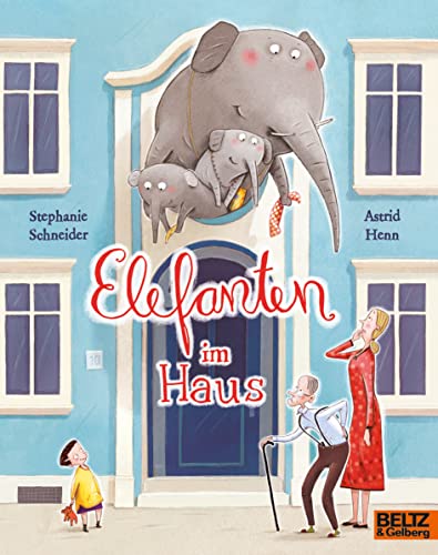Elefanten im Haus: Vierfarbiges Bilderbuch (MINIMAX) von Beltz