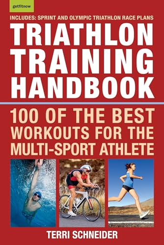 Triathlon Training Handbook: 100 of the Best Workouts for the Multi-Sport Athlete von Hatherleigh Press