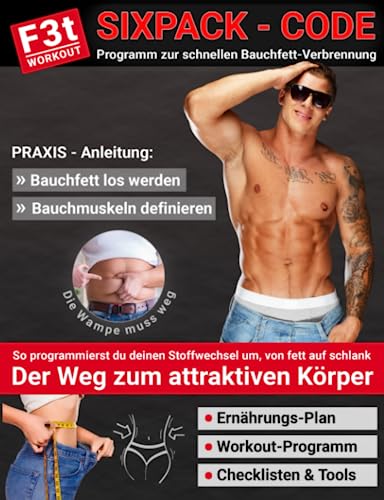 Sixpack-Code: Programm zur schnellen Bauchfett-Verbrennung