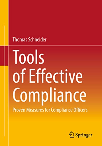 Tools of Effective Compliance: Proven Measures for Compliance Officers von Springer