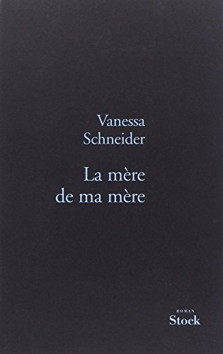 LA MERE DE MA MERE