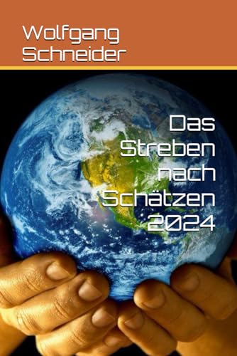 Das Streben nach Schätzen von Independently published