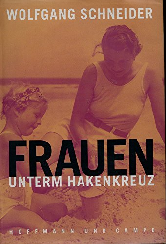 Frauen unterm Hakenkreuz
