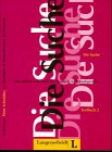 Die Suche, Tl.2, Textbuch (Die Suche - Level 2)