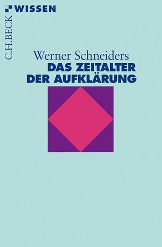 Das Zeitalter der Aufklärung von C.H.Beck