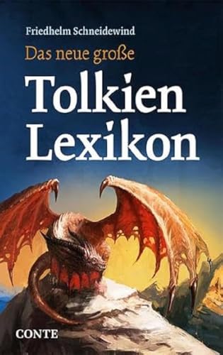 Das neue große Tolkien Lexikon von Conte-Verlag