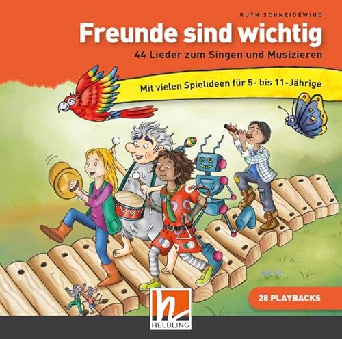 Freunde sind wichtig. Playback-CDs: 28 live eingespielte Playbacks