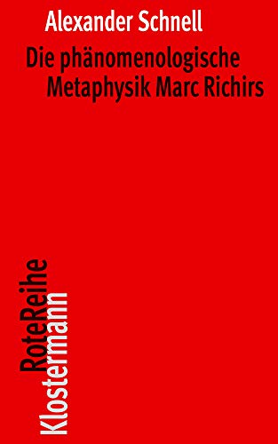 Die phänomenologische Metaphysik Marc Richirs (Klostermann RoteReihe)