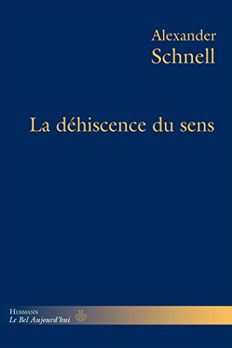 La déhiscence du sens (HR.BEL AUJOURD') von HERMANN