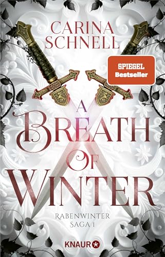 A Breath of Winter: Roman | Erstauflage mit Overlay Page ++ Band 1 der prickelnden Enemies-to-lovers-Fantasy der SPIEGEL-Bestsellerautorin der »Sommer-in-Kanada-Reihe« von Droemer Knaur*
