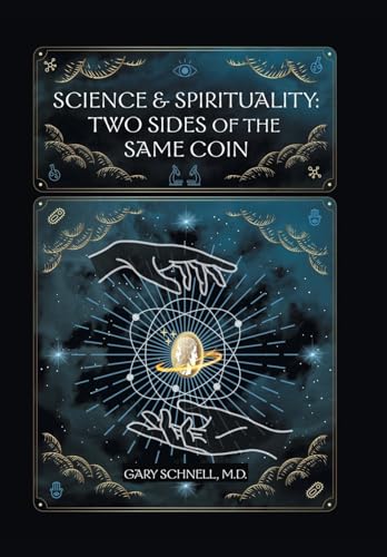 Science & Spirituality: Two Sides of the Same Coin von Balboa Press