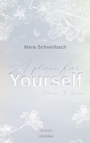 A place for YOURSELF (YOURSELF - Reihe 2) von VAJONA Verlag
