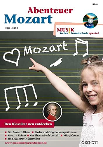 Abenteuer Mozart (Musik in der Grundschule spezial) von Schott Music