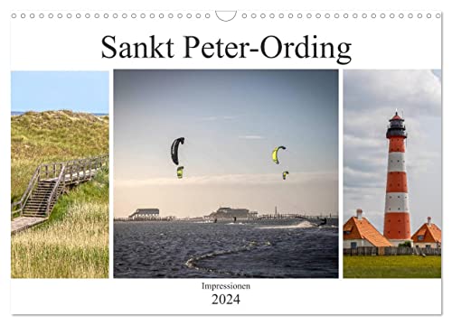 Impressionen aus Sankt Peter-Ording (Wandkalender 2024 DIN A3 quer), CALVENDO Monatskalender