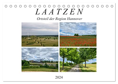 LAATZEN - Ortsteil der Region Hannover (Tischkalender 2024 DIN A5 quer), CALVENDO Monatskalender von CALVENDO
