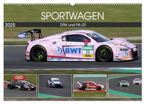 SPORTWAGEN DTM und FIA GT (Wandkalender 2025 DIN A2 quer), CALVENDO Monatskalender von CALVENDO