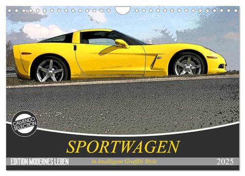 Sportwagen in knalligem Graffiti Style (Wandkalender 2025 DIN A4 quer), CALVENDO Monatskalender von CALVENDO