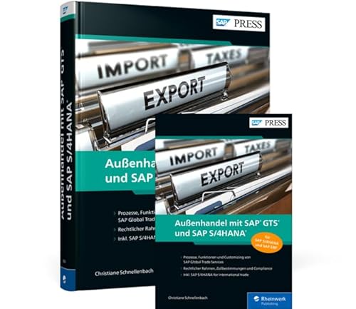 Außenhandel mit SAP GTS und SAP S/4HANA von Rheinwerk