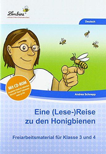 Eine (Lese-)Reise zu den Honigbienen: (3. und 4. Klasse): Grundschule, Deutsch, Klasse 3-4 - Kopiervorlagen, Heft, mit CD-ROM