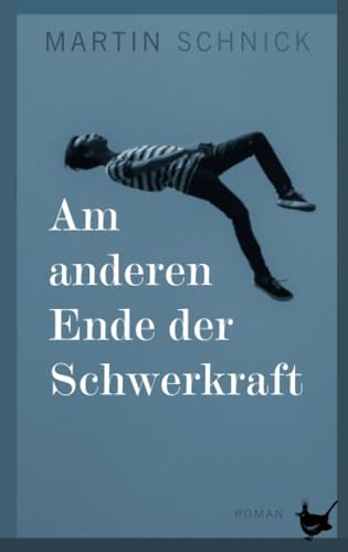 Am anderen Ende der Schwerkraft