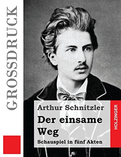 Der einsame Weg (Großdruck)