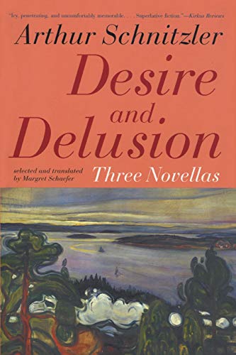 Desire And Delusion: Three Novellas