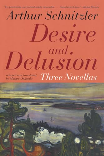 Desire And Delusion: Three Novellas