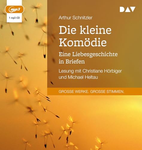 Die kleine Komödie. Eine Liebesgeschichte in Briefen: Lesung mit Christiane Hörbiger und Michael Heltau (1 mp3-CD)