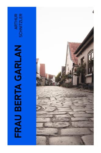 Frau Berta Garlan