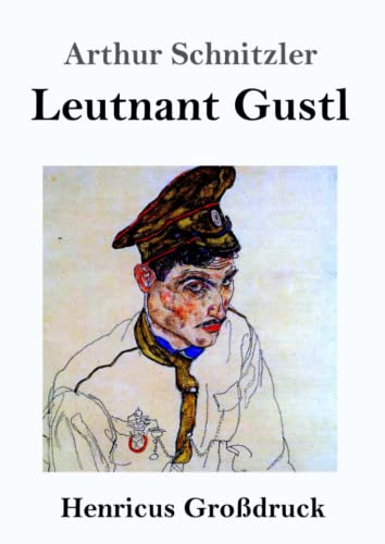 Leutnant Gustl (Großdruck)