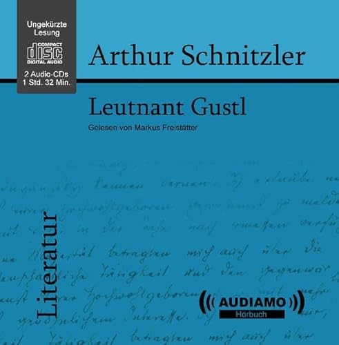 Leutnant Gustl: Ungekürzte Lesung