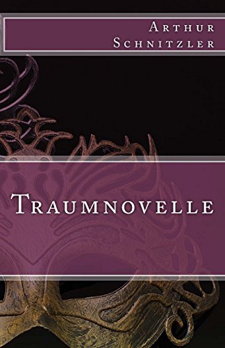 Traumnovelle (Klassiker der Weltliteratur) von CreateSpace Independent Publishing Platform