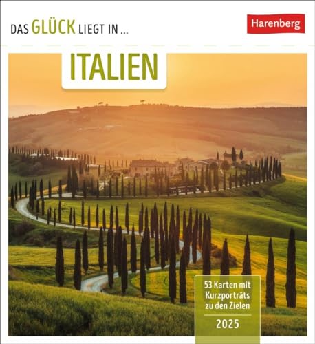 Das Glück liegt in Italien Postkartenkalender 2025 - Wochenkalender mit 53 Postkarten, 53 besondere Orte entdecken: Reisekalender mit stimmungsvollen ... und Aufstellen (Postkartenkalender Harenberg)