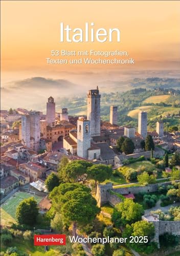Italien Wochenplaner 2025 - 53 Blatt mit Zitaten und Wochenchronik: Eine Reise nach Bella Italia in faszinierenden Fotografien. Wandkalender 2025 zum ... Format 25 x 35,5 cm (Wochenplaner Harenberg)