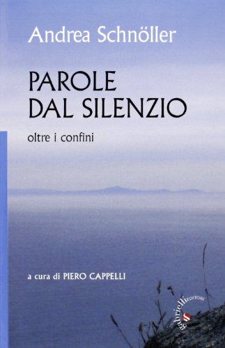 Parole dal silenzio. Oltre i confini