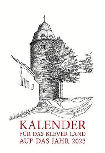 Kalender für das Klever Land 2023 von Aschendorff
