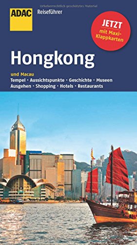 ADAC Reiseführer Hongkong: und Macau