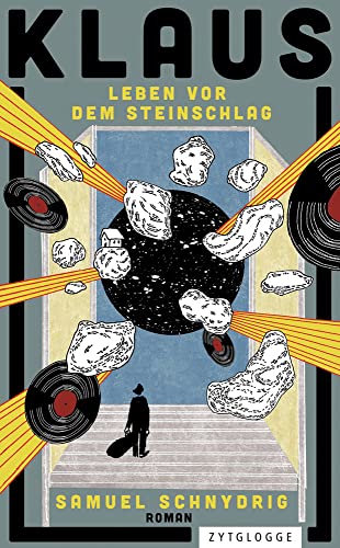 Klaus: Leben vor dem Steinschlag von Zytglogge AG