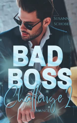 Bad Boss Challenge 2 (VANCOUVER BOSS - REIHE 2) von Independently published