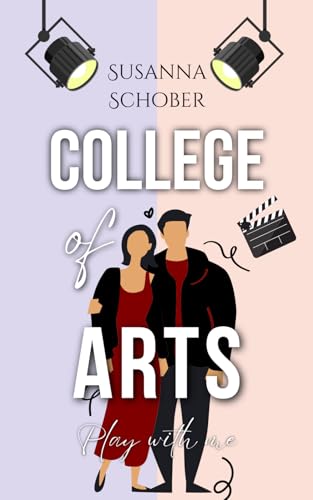 College of Arts: Play with me (NEW ADULT College - Reihe 1) von Independently published