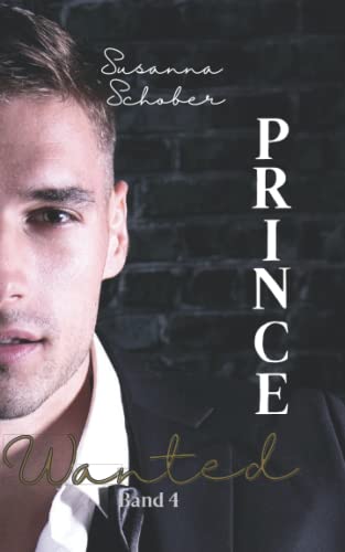 Prince wanted: Together Prince wanted: Together
