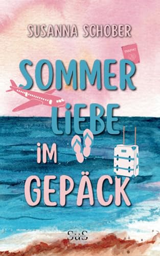 Sommerliebe im Gepäck: Liebesroman (Italian Summer, Band 1) Sommerliebe im Gepäck: Liebesroman (Italian Summer, Band 1) von Independently published