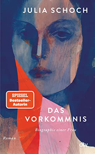 Das Vorkommnis: Roman (Biographie einer Frau, Band 1)