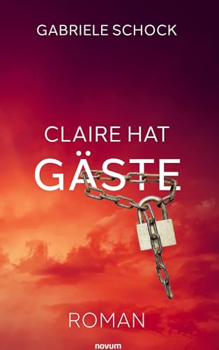 Claire hat Gäste: DE von novum Verlag