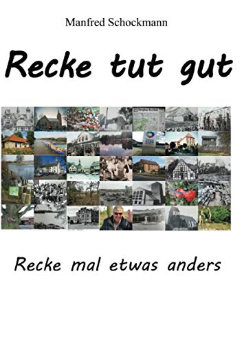 Recke tut gut - Recke mal etwas anders