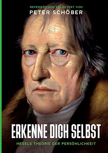„ERKENNE DICH SELBST“ - HEGELS THEORIE DER PERSÖNLICHKEIT von tredition