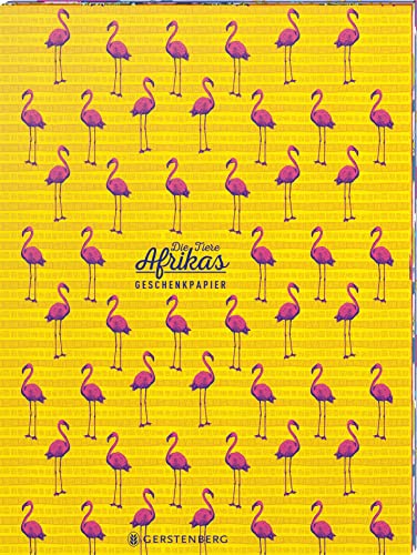 Die Tiere Afrikas Geschenkpapier-Heft Motiv Flamingo: 2 x 5 Bögen