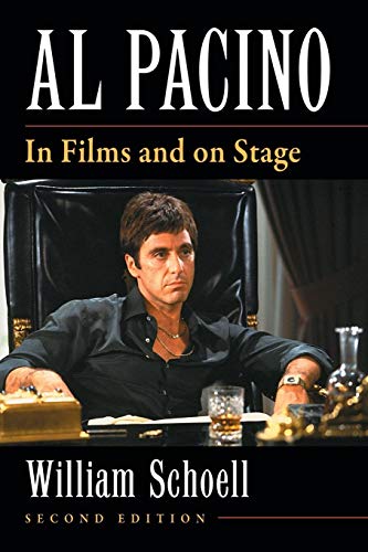 Al Pacino: In Films and on Stage, 2d ed. von McFarland
